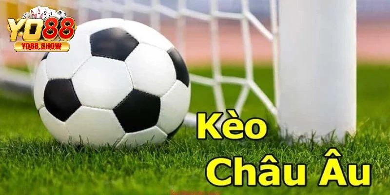 Kèo Châu Âu là một trong những hình thức cá cược bóng đá lâu đời